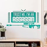 Trust me im an assassin Wandtattoo Wandaufkleber Wall Stick