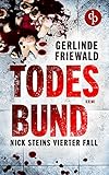 Todesbund (Nick-Stein-Reihe 4)