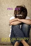 PEG BOY (English Edition)