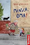 Mensch, Oma!