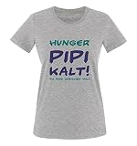 Comedy Shirts - Hunger PIPI kalt! So sind Mädchen Halt! - Damen T-Shirt - Graumeliert/Türkis-Lila Gr. XS