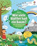 Wie viele Blätter hat ein Baum?: über 55 schlaue Fragen über die N