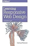 Learning Responsive Web Design: A Beginner's G