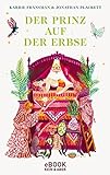 Der Prinz auf der Erbse: und andere umgekrempelte Märchen (English Edition)