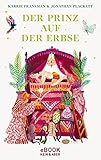 Der Prinz auf der Erbse: und andere umgekrempelte Märchen (English Edition)