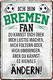 Blechschilder ICH BIN Bremen Fan Fan Metallschild für Fußball Begeisterte Dekoschild Geschenkidee 20x30