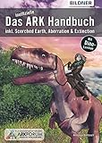 Das inoffizielle ARK-Handbuch:: Survival Evolved &