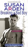 Breaking a Bad Boy (Bad Boys Western Romance Book 5) (English Edition)
