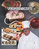 Vorspeisenrezepte: Vorspeisen und Vorsp