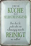 Blechschild 20x30cm gewölbt Diese Küche ist selbstreinigend Spruch Humor Deko Geschenk S