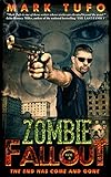 Zombie Fallout 4 The End Has Come and Gone: A Michael Talbot Adventure (English Edition)
