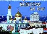 Rostow am Don (Wandkalender 2022 DIN A3 quer)