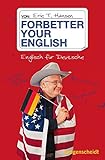 Forbetter your English: Englisch für D