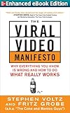 The Viral Video Manifesto: Why Everything You Know is Wrong and How to Do What Really Works (ENHANCED EBOOK) (English Edition)