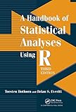 A Handbook of Statistical Analyses using R (English Edition)