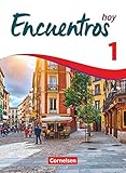 Encuentros - Método de Español - 3. Fremdsprache - Hoy - Band 1: Schülerb