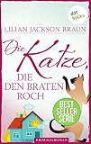 Die Katze, die den Braten roch - Band 23: Die Bestseller-Serie (Die Katze, die ...)