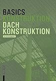 Basics Dachkonstruktion: Neuausgab