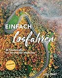 HOLIDAY Reisebuch: Einfach losfahren. 30 Traumstraßen vor der Haustür entdecken: Mit GPX-Daten zum Dow