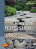 Alles über Naturstein: Pflaster, Mauern, Treppen im G