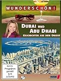 Wunderschön! - Dubai und Abu Dhabi: Geschichten aus dem O