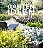 Gartenideen - Akzente für kleine und große G