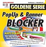 Pop-Up & Banner Blocker, CD-ROMAnti-Flash! Das Ende nervender Flash-Werbeformate. Für Windows 98, 2000, Me, X