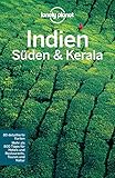 Lonely Planet Reiseführer Indien Süden & Kerala: mit Downloads aller Karten (Lonely Planet Reiseführer E-Book)