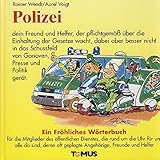 Polizei dein Freund und H