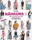 burda Schnittmuster Nähmagazin: Nähkurs für Fortgeschrittene 2012, [1498], ideal für Profis, von burda sty