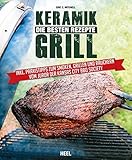 Keramikgrill: Die besten Rezep