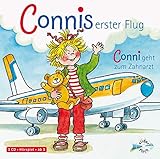 Connis erster Flug / Conni geht zum Zahnarzt, 1 Audio-CD: 1 CD (Meine Freundin Conni - ab 3)