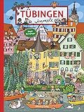 Tübingen wimmelt. Ein Such- und Findebuch für die ganze Familie. Illustriert von der Wimmelspezialistin Steph Burlefing