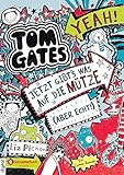 Tom Gates, Band 06: Jetzt gibt's was auf die Mütze (aber echt!) (Tom Gates / Comic Roman: Comic Roman 6)