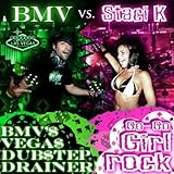 Go-Go Girl Rock (BMV's Vegas Dubstep Drainer! Radio Edit)