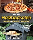 Holzbackofen: Aufbau, Praxis und Rezep