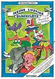 Meine lustige Blockflöte Band 2 (deutsch u. barock): Flötenschule für den Schulbeg