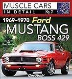 1969-1970 Ford Mustang Boss 429: Muscle Cars In Detail No. 7 (English Edition)