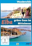 Elba - Grüne Oase und Meer - Wunderschön!