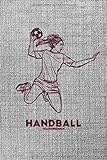 Handball Trainingsbuch: Notizbuch für Handballer und Handb