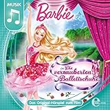 Barbie - Die verzauberten Ballettschuhe (Originalhörspiel zum Film)