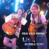 Folk Gala Square Prelude Live - Bubb