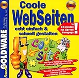 Coole Webseiten echt einfach & schnell gestalten, CD-ROM in Jewelcase In 10 Minuten zur eigenen Homepage. Für Windows 95/98/ME/NT 4 mit Internet Explorer oder Netscape C