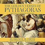 The Golden Verses of Pythagoras and Other Pythagorean Frag
