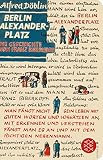 Berlin Alexanderplatz: Die Geschichte vom Franz Biberkopf (Fischer Taschenbibliothek, Band 2)