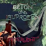 Beton und Ibuprofen [Vinyl LP]