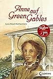 Anne auf Green Gables: Enthält die Bände „Anne auf Green Gables' und „Anne in Avonlea“ - Kinderbuch-Klassiker ab 11 J