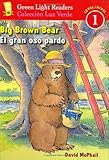 Big Brown Bear/El gran oso pardo (Green Light Readers Level 1)