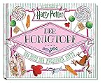 Aus den Filmen zu Harry Potter: Der Honigtopf - Das Buch der magischen Dü