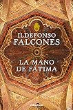 La mano de Fátima / Fátima's hand (Best Seller)